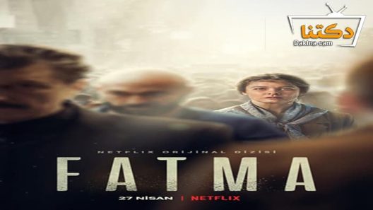 مسلسل فاطمة الحلقة 6 مترجم للعربية – الاخيرة